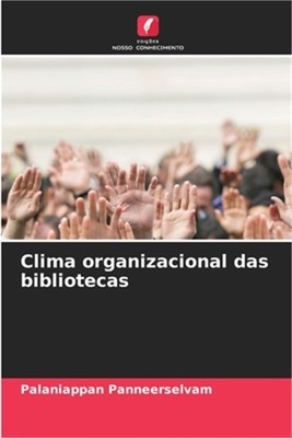 Clima organizacional das bibliotecas (Paperback or Softback)