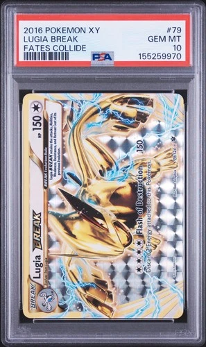 2016 POKEMON XY FATES COLLIDE #79 LUGIA BREAK PSA 10