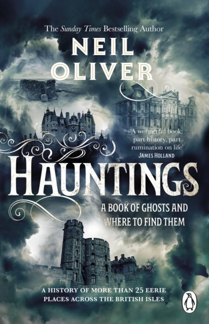 Hauntings: A Book of Ghosts and Where to Find Them by Neil Oliver (PB 2024) - Image 3