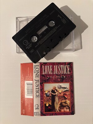 LONE JUSTICE - SHELTER (UK CASSETTE TAPE)