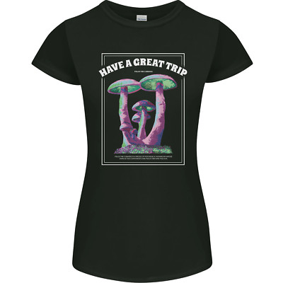 Have a Great Trip Magic Mushrooms LSD Hippy Womens Petite Cut T-Shirt