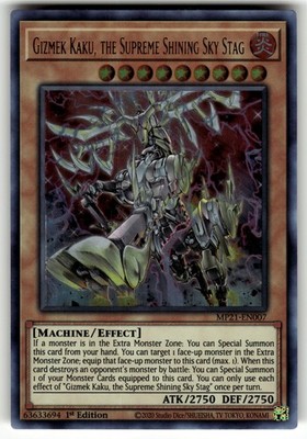 Gizmek Kaku, the Supreme Shining Sky Stag Ultra Rare MP21-EN007 NM
