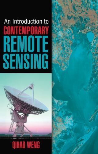 Introduction to Contemporary Remote Sensing by Qihao Weng (2012 ...