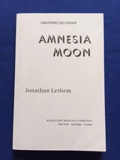 AMNESIA MOON - UNCORRECTED PROOF BY JONATHAN LETHEM AUTHOR'S SECOND BOOK