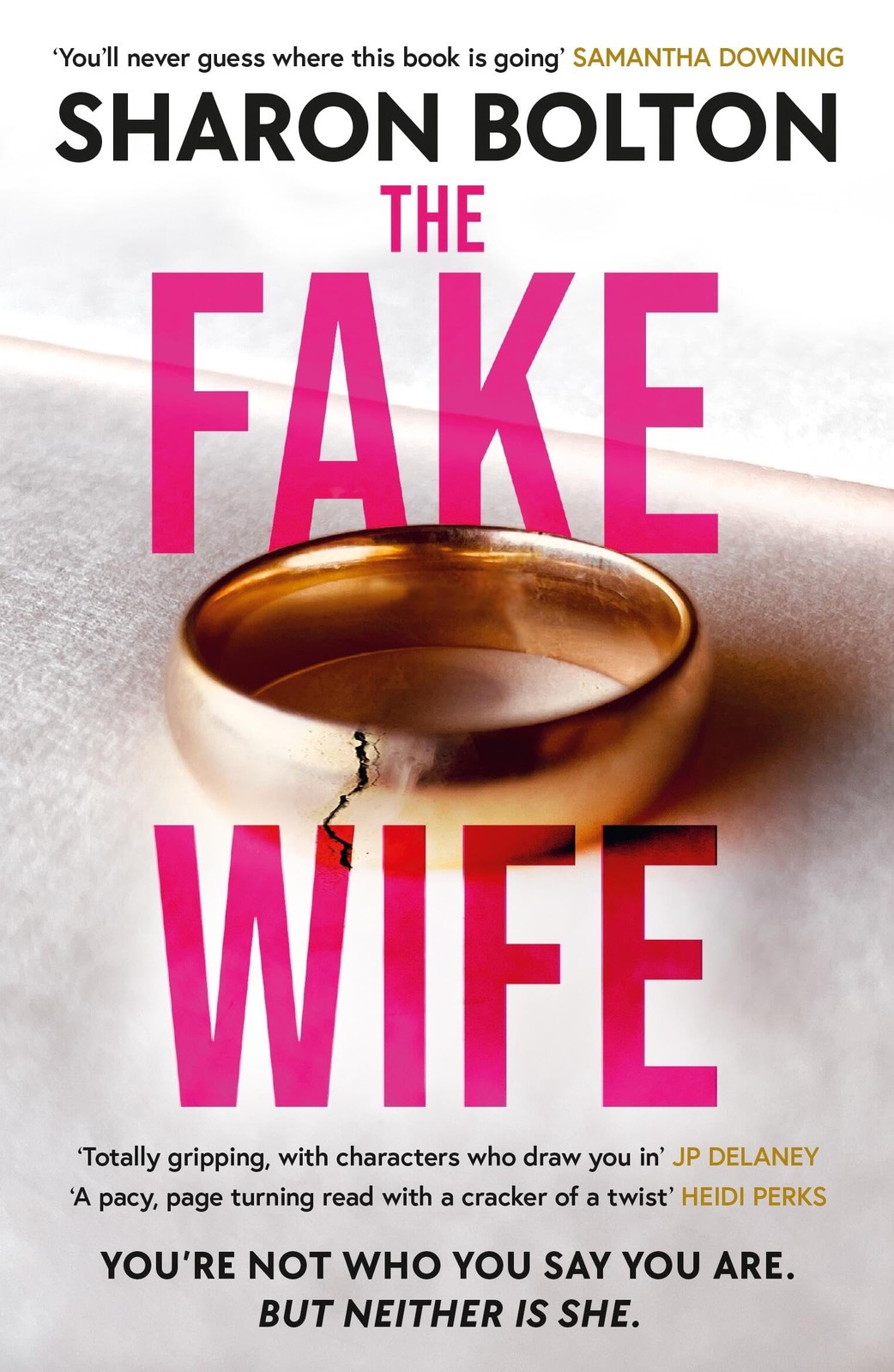 The Fake Wife: An absolutely gripping psychological thriller  .9