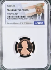 2025 S Lincoln Penny Cent 1C NGC PF69 RD UCAM - TRUMP LABEL