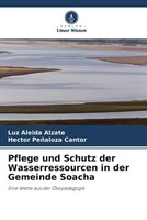 Luz Aleida Alzate (U. A.) | Pflege Und Schutz Der Wasserressourcen In Der...