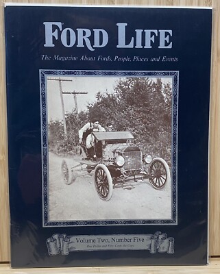 Ford Life Magazine Volume 2 Number 5 Fords People Places Events Lorin Sorenson