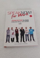 Corso di inglese Speak now For work  John Peter Sloan corso completo (20 numeri)