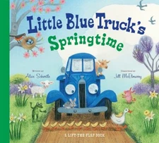 Little Blue Truck's Springtime : An Easter and Springtime Book fo