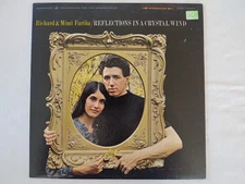 Richard & Mimi Farina - Reflections In A Crystal Wind LP Vanguard VRS9204 Ex/VG+