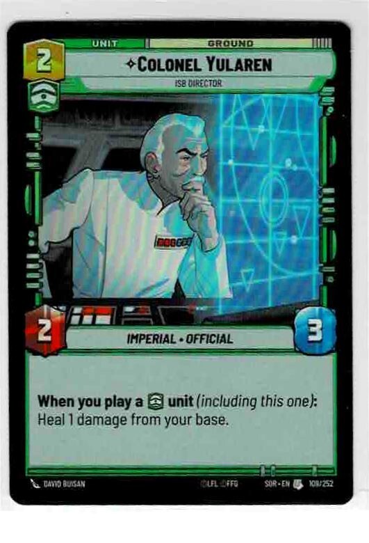 Star Wars Unlimited - Colonel Yularen Uncommon FOIL #109/252 - NM+