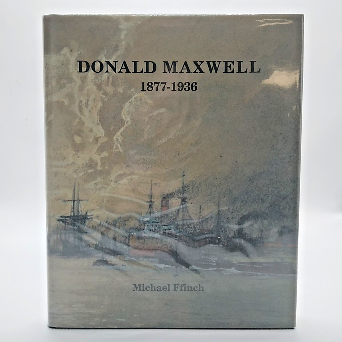 Donald Maxwell 1877-1936 by Michael Ffinch - 1st Edition 1995, Hardcover