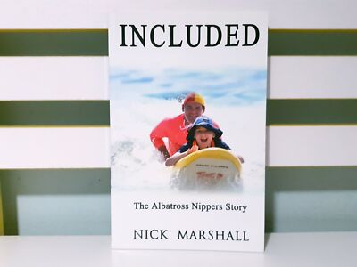 Included: The Albatross Nippers Story! 2021 PB Book by Nick Marshall
