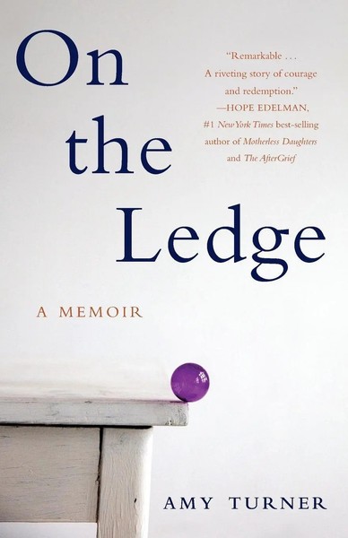 Amy Turner | On The Ledge | Taschenbuch | Englisch (2022) | A Memoir-image