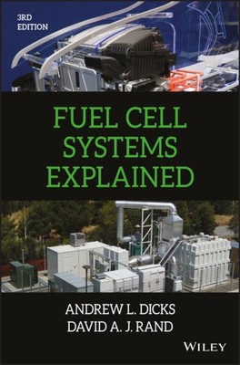 Fuel Cell Systems Explained by Andrew L.  Dicks (Hardback Book)