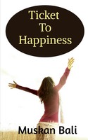 Muskan Bali | Ticket To Happiness | Taschenbuch | Englisch (2021) | Notion Press