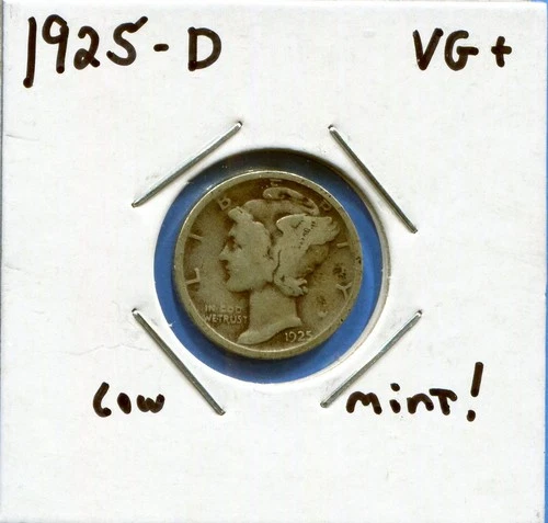 W@W 1925-d  MERCURY DIME !!!! ( Low Mintage !!!! ) VG+  !!!!!