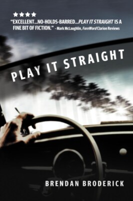 Broderick - Play It Straight - New paperback or softback - 16 - X555z