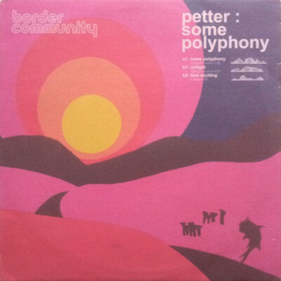 Petter Some Polyphony Vinyl Single 12inch NEAR MINT border community