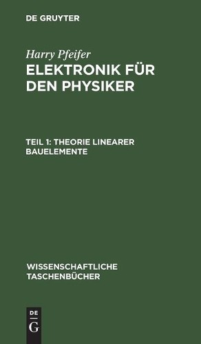 Harry Pfeifer Theorie Linearer Bauelemente (Hardback)