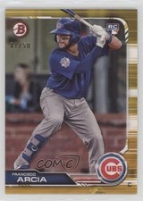 2019 Bowman Gold 1/50 Francisco Arcia #31 1dm4