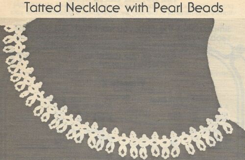 vintage, Tatted Necklace with Pearl Beads tatting PATTERN INSTRUCTIONS - Picture 1 of 1