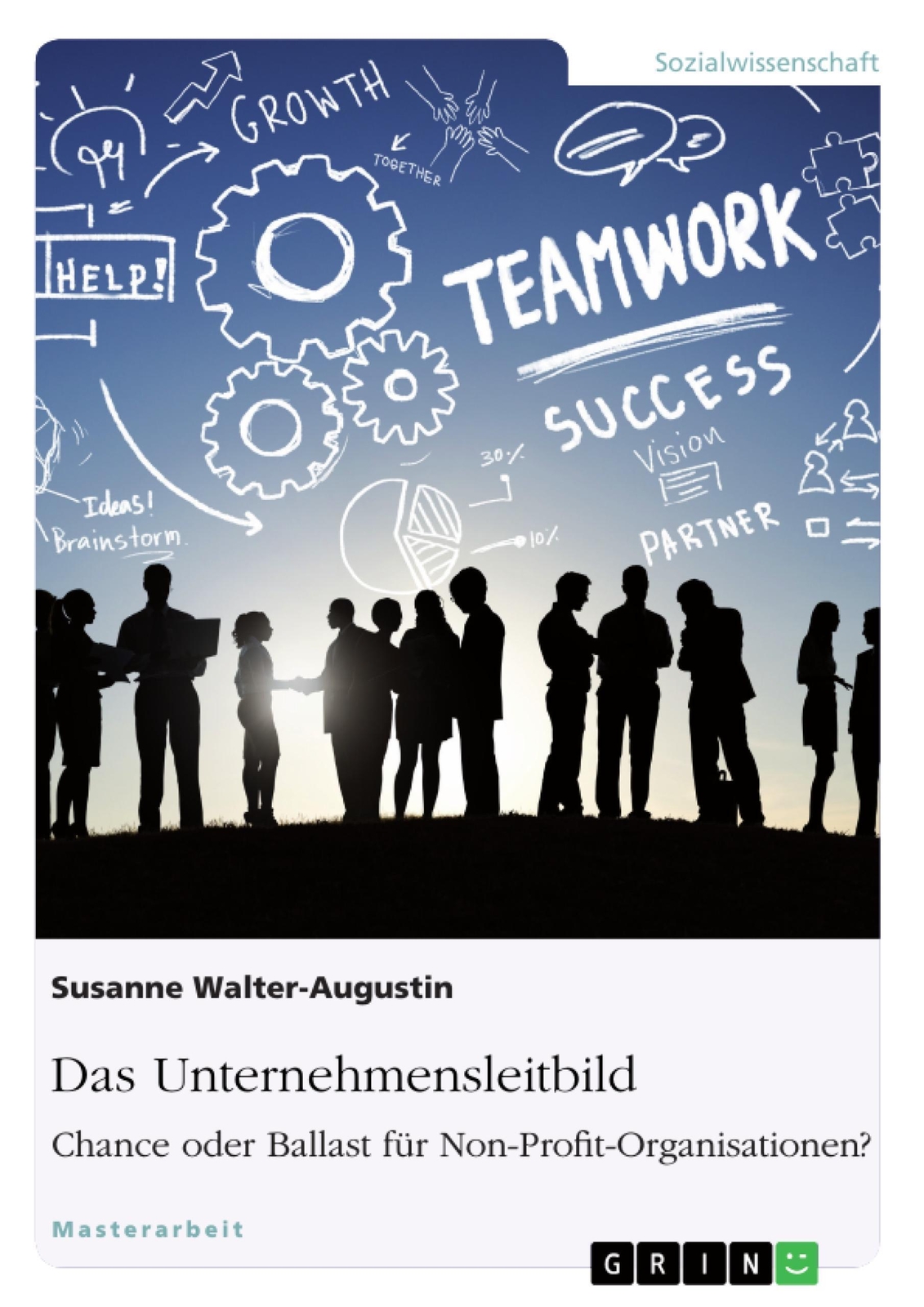 Thumbnail - Susanne Walter-augustin | Das Unternehmensleitbild: Chance Oder