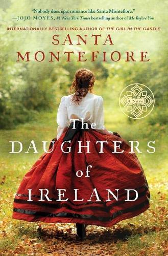 Santa Montefiore The Daughters Of Ireland (taschenbuch) Deverill