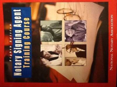 Notary Signing Agent Training Course - Paperback - GOOD