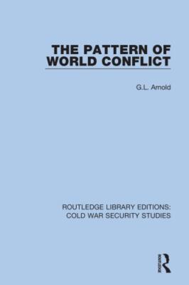 Pattern of World Conflict, Paperback by Arnold, G. L., Like New Used, Free P&...