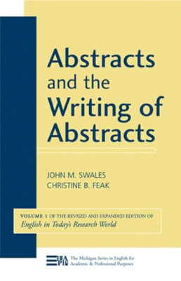 Abstracts and the Writing of Abstracts: v. 1 (Michigan  - Paperback NEW Swales,