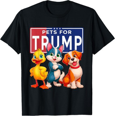 Cat duck dog pets for Trump T-Shirt