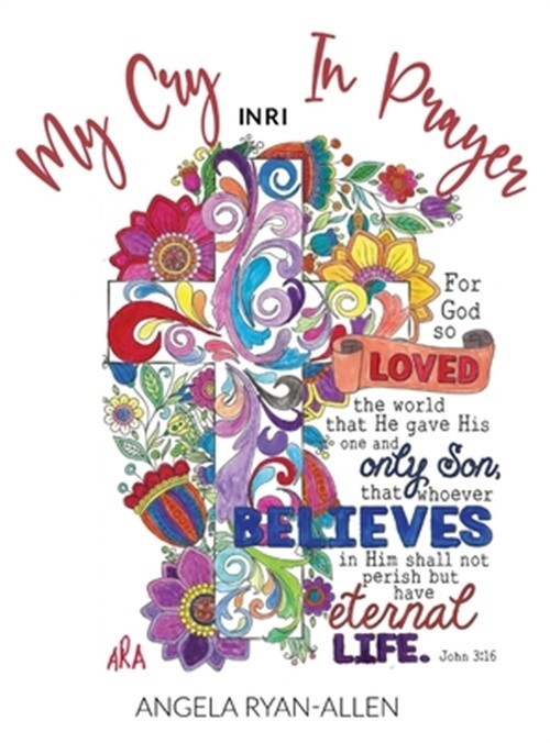 My Cry in Prayer Hardcover Cased Book Edition