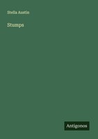 Stumps Stella Austin