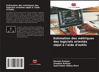 Devesh Katiyar (U. A.) | Estimation Des MéTriques Des Logiciels OrientéS...