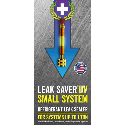 Leak Saver Direct Inject Refrigerant Leak Sealer UV Small System Up to 1 Ton