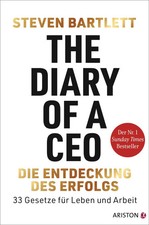 The Diary of a CEO - Die Entdeckung des Erfol...