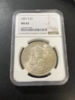 1891 S MORGAN DOLLAR NGC MS-62 - UNCIRCULATED - BETTER DATE - CERTIFIED - $1