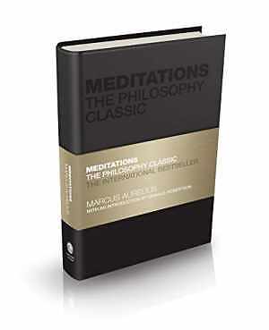 Meditations: The Philosophy Classic - Hardcover, by Aurelius Marcus - Very Good