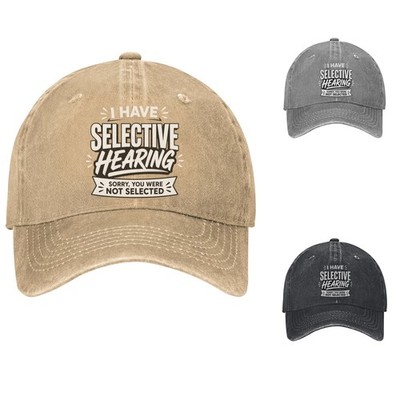Sorry You Were Not Selected Baseball Cap Funny Dad Hat