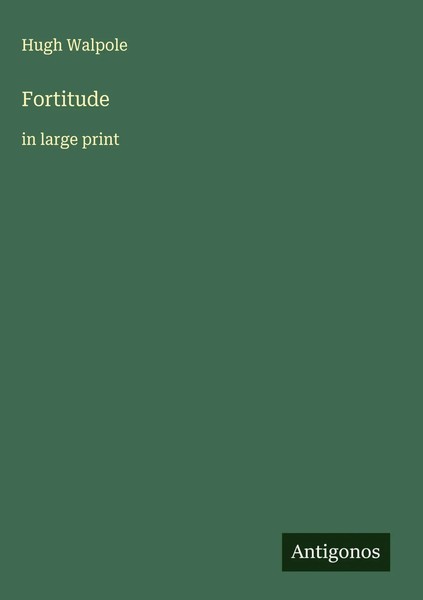Hugh Walpole | Fortitude | Buch | Englisch (2025) | In Large Print-image