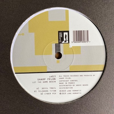 SHARP FELON - LET THE GAME BEGIN - LONE ROMANTIC LR013 12  ELECTRONIC ELECTRO