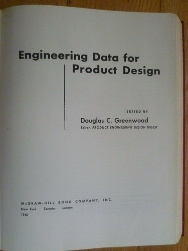 DOUGLAS C GREENWOOD ENGINEERING DATA FOR PRODUCT DESIGN - 1961 USED McGRAW HILL - Picture 5 of 12