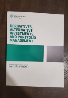 CFA Institute CFA Program Curriculum Level II Volumes 5 - Derivatives, Alterna..