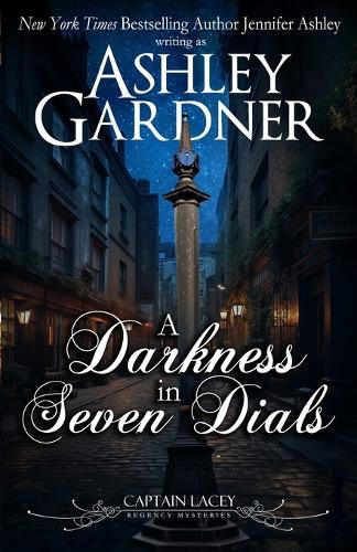 Ashley Gardner Jennifer Ashley A Darkness in Seven Dials (Tascabile)