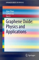 Jijun Zhao (U. A.) | Graphene Oxide: Physics And Applications | Taschenbuch