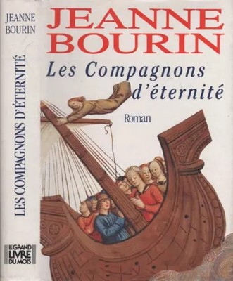 Les Compagnons d'Eternité, Jeanne Bourin
