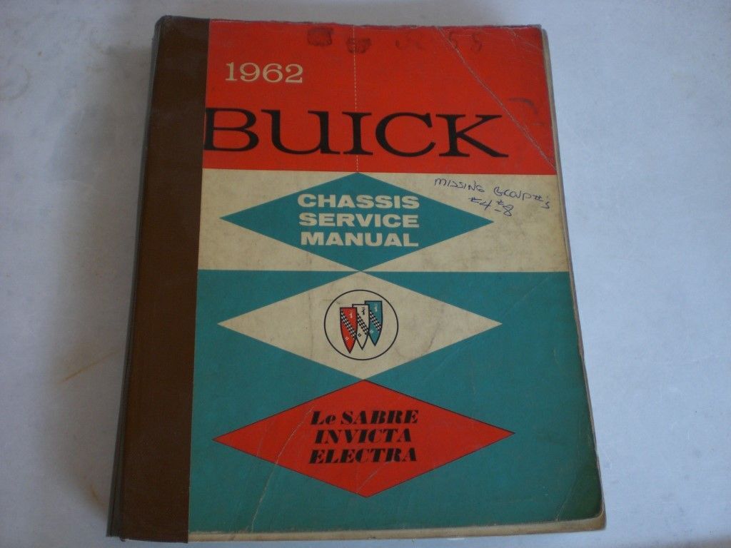 BUICK 196201 1962; LESABRE INVICTA & ELECTRA CHASSIS SERVICE