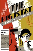 The Pig Is Fat Lawrance Maynard Taschenbuch Kartoniert / Broschiert Englisch